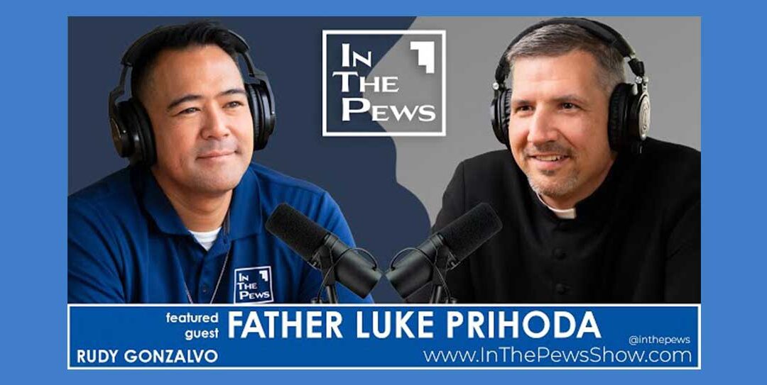 Fr. Luke Prihoda on Fr. Aloysius Schwartz and the Sisters of Mary