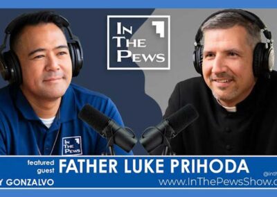 Fr. Luke Prihoda on Fr. Aloysius Schwartz and the Sisters of Mary