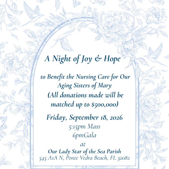 Blue floral invitation for “A Night of Joy & Hope,” a Mass and gala on Friday, September 18, 2026, at Our Lady Star of the Sea Parish in Ponte Vedra Beach, Florida, benefiting nursing care for the aging Sisters of Mary.